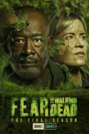 Fear the Walking Dead 2020 Season 6 Complete (Hindi)