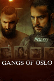 Gangs of Oslo (Blodsbrødre) Season 1