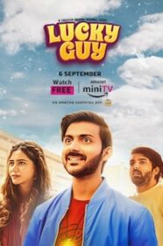 Lucky Guy 2023 Hindi Season 1