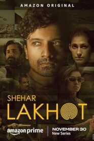 Shehar Lakhot Hindi Season 1
